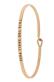 This Too Shall Pass Bangle Bracelet